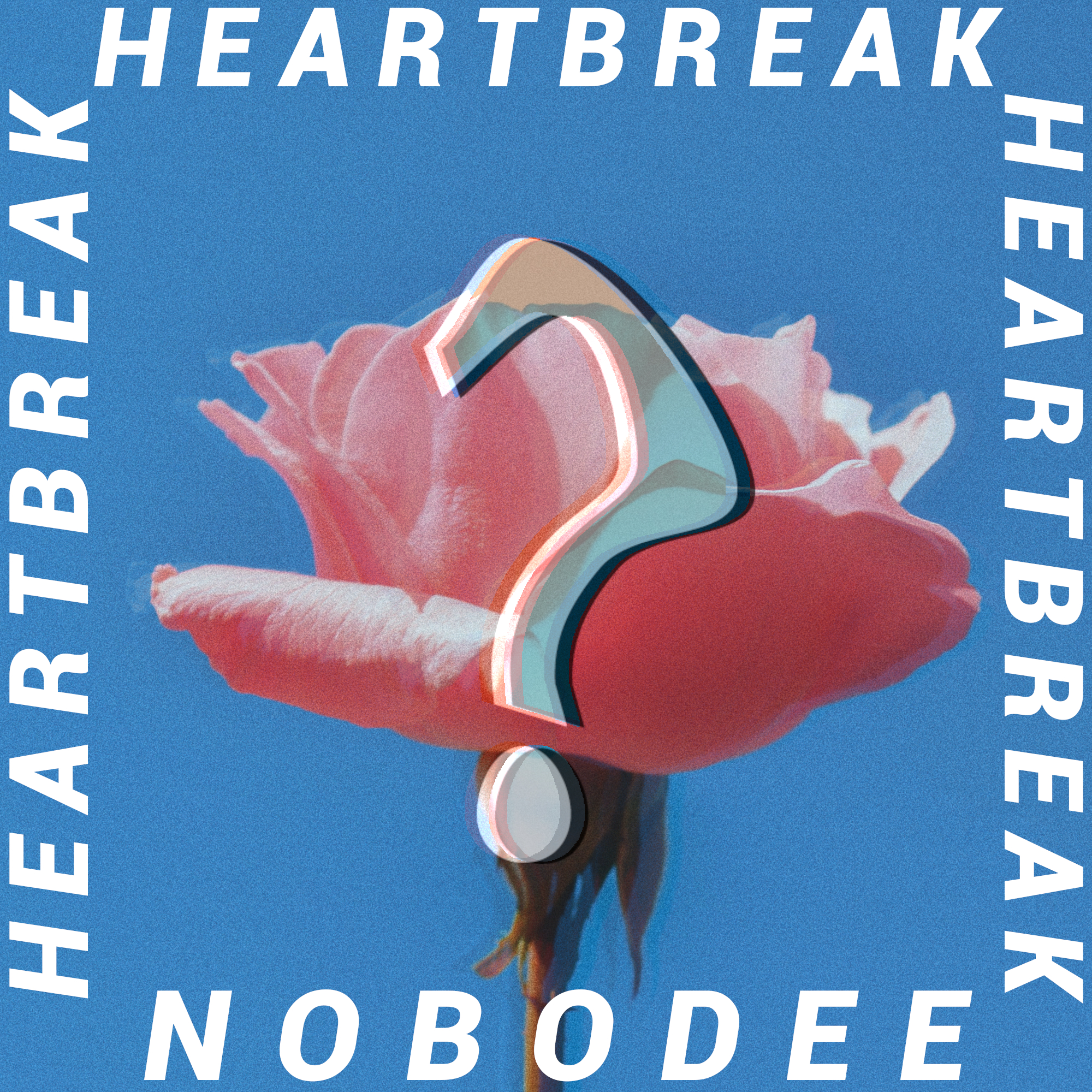 Heartbreak - Nobodee